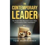 The Contemporary Leader