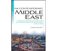 The Contemporary Middle East by Bunton & Martin University of Victoria & BC & Canada Bunton Martin University of Victoria BC Canada (Auteur)