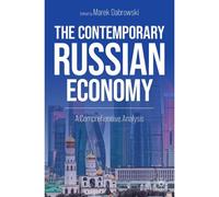 The Contemporary Russian Economy