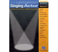 The Contemporary Singing Actor - Volume 2, Third Edition: Women's Voices