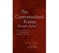 The Contextualized Psalms (Punjabi Zabur)