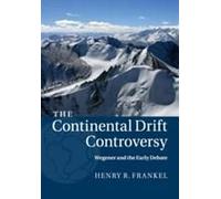 The Continental Drift Controversy
