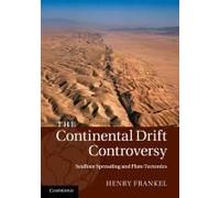 The Continental Drift Controversy