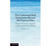 The Continental Shelf Delimitation Beyond 200 Nautical Miles