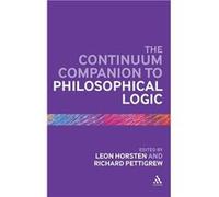 The Continuum Companion to Philosophical Logic - Bloomsbury Publishing PLC - Bloomsbury Publishing PLC - Livre en Anglais - Hardback Bloomsbury Publishing PLCBloomsbury Publishing PLC (Auteur)