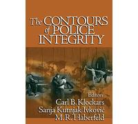 The Contours of Police Integrity