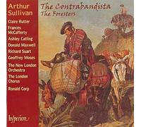 Sir Arthur Sullivan – The Contrabandista / The Foresters – Hyperion