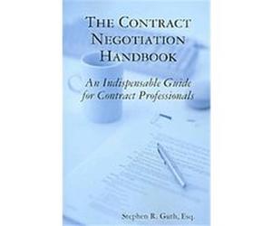 The Contract Negotiation Handbook Stephen Guth (Auteur)