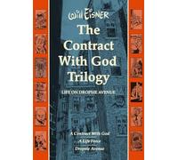 The Contract With God Trilogy: Life on Dropsie Avenue