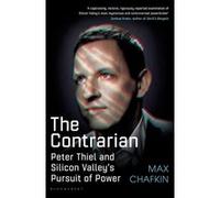 The Contrarian Max Chafkin (Auteur)