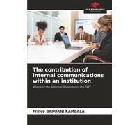 The contribution of internal communications within an institution: A look at the National Assembly of the DRC