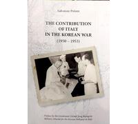 The contribution of Italy in the Korean war (1950-1953).
