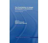 The Contribution Of Joseph A. Schumpeter To Economics