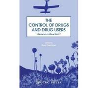 The Control of Drugs and Drug Users