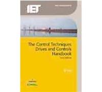 The Control Techniques Drives and Controls Handbook, Iet Power and Energy Series Bill Drury (Auteur)