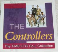 The Controllers - The Controllers - The Controllers - The Timeless Soul Collection