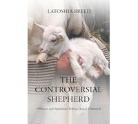 The Controversial Shepherd: Offenses and Situations Yeshua (Jesus) Portrayed