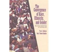 The Convergence of Race, Ethnicity, and Gender Mary F. Howard-Hamilton, Tracy L. Robinson (Auteur)