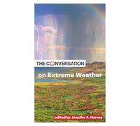 The Conversation on Extreme Weather