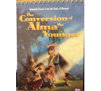 The Conversion of Alma the Younger Animated Stories from the Book of Mormon