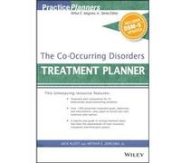 The CoOccurring Disorders Treatment Planner with DSM5 Updates by Klott & Jack Touchstone innovare Mental Health Services & Grand Rapids & MI Klott Jack Touchstone innovare Mental Health Services Grand