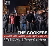The Cookers – Call of The Wild and Peaceful Heart – CD – Digipack