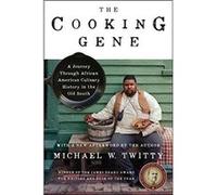 The Cooking Gene - Michael W. Twitty - HarperCollins - Livre en Anglais - Paperback Michael W. TwittyMichael W. Twitty (Auteur)
