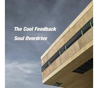 The Cool Feedback Quartet - Soul Overdrive