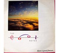 The Cool Notes - Have a Good Forever (1985) [Import]