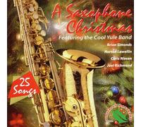 The Cool Yule Band - Saxophone Christmas