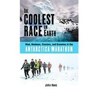 The Coolest Race on Earth John Hanc (Auteur)