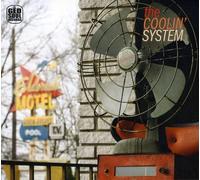 THE COOLIN' SYSTEM - The COOLIN' System [Import]