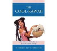 The CoolKawaii by Thorsten BotzBornstein Thorsten BotzBornstein (Auteur)