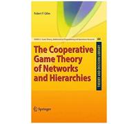 The Cooperative Game Theory Of Networks And Hierarchies