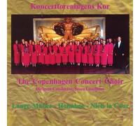 the Copenhagen Concert Choir - Copenhagen Concert Choir