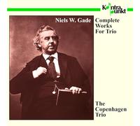 The Copenhagen Trio - Gade: Complete Works for Trio [Import]