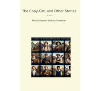 The Copy-Cat, and Other Stories