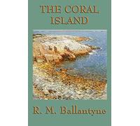 The Coral Island