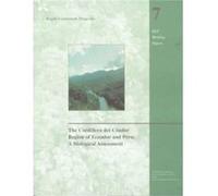 The Cordillera del Condor Region of Ecuador and Peru