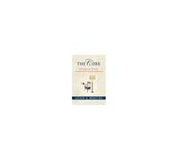 The Core: Teaching Your Child The Foundations Of Classical Education