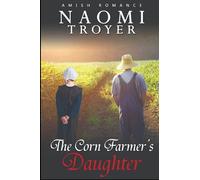 The Corn Farmer's Daughter