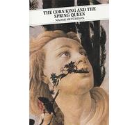 The Corn King and the Spring Queen