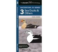 The Cornell Lab of Ornithology Waterfowl ID 3 Sea Ducks Others by Waterford Press Waterford Press (Auteur)