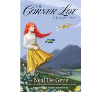 The Corner Lot: A Young Girl's Quest