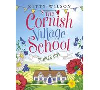 The Cornish Village School - Summer Love