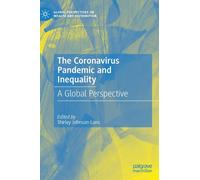The Coronavirus Pandemic And Inequality