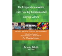 The Corporate Innovation Trap: How Big Companies Kill Startup Culture