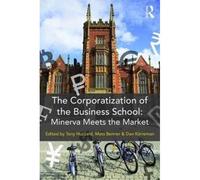The Corporatization Of The Business School