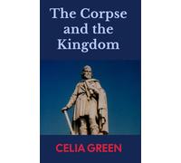 The Corpse and the Kingdom