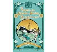 The Corpse In The Garden Of Perfect Brightness